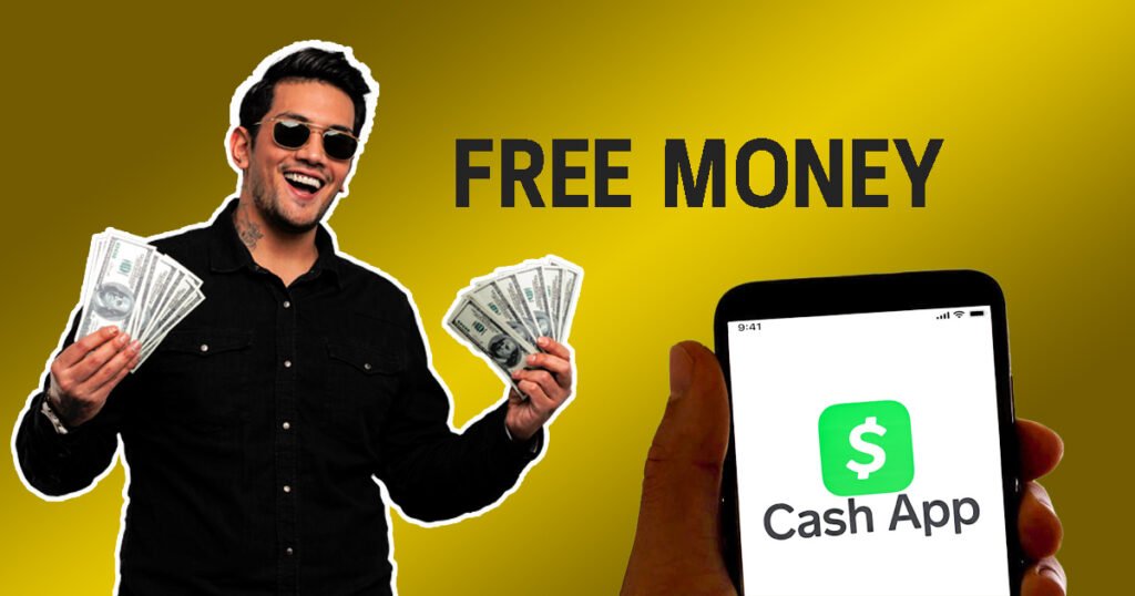 How to get free money on cash app